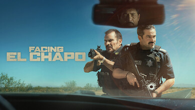 Facing El Chapo